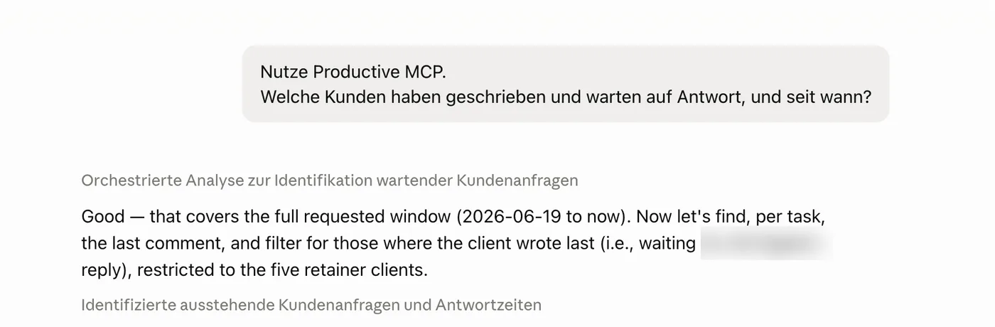 Prompt in Claude: Nutze Productive MCP, welche Kunden warten auf Antwort und seit wann, mit anschließender Analyse